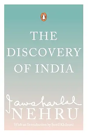 The Discovery of India – Jawaharlal Nehru