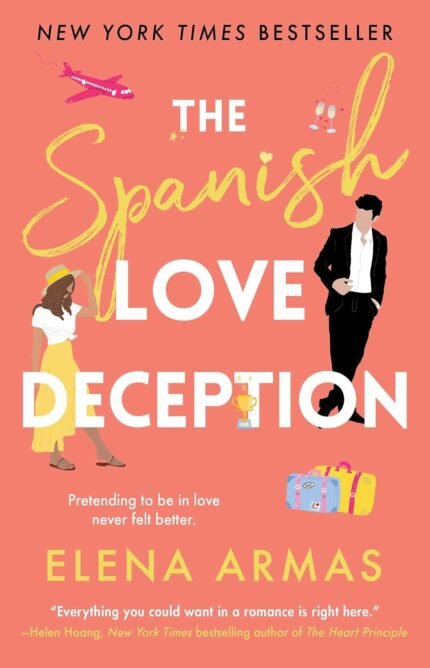 The Spanish Love Deception — Elena Armas
